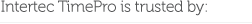 Businesses Trust Intertec TimePro